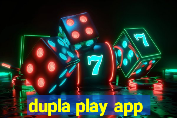 dupla play app